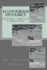 Ecotourism Dynamics : Perspective of Culture, Wildlife & Other Dimensions - Book