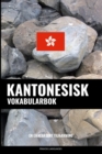 Kantonesisk Vokabularbok : En Emnebasert Tilnaerming - Book