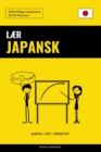 Lær Japansk - Hurtig / Lett / Effektivt : 2000 Viktige Vokabularer - Book