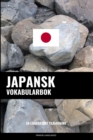 Japansk Vokabularbok : En Emnebasert Tilnaerming - Book