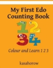 My First Edo Counting Book : Colour and Learn 1 2 3 - Book