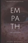 Empath : Empath for Beginners - Empath Survival Guide to Understanding your Emot - Book