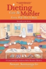 Dieting Can Be Murder - Book