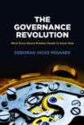 The Governance Revolution : What Every Board Member Needs to Know, NOW! - Book
