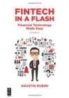 Fintech in a Flash : Financial Technology Made Easy - Book