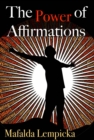 The Power of Affirmations - eBook