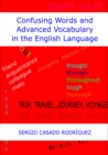 Confusing Words and Advanced Vocabulary in the English Language - eBook