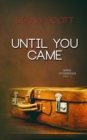 Until you came - eBook