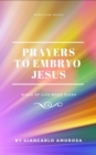 Prayers to Embryo Jesus - eBook
