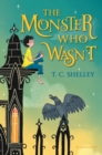 The Monster Who Wasn't - eBook