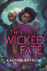 This Wicked Fate - eBook