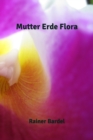 Mutter Erde Flora - Book