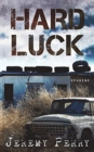 Hard Luck : Stories - Book