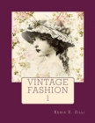 Vintage Fashion : Colouring Book 1 - Book