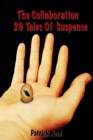 The Collaboration 29 Tales of Suspense - Book
