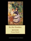 In the Garden : Renoir cross stitch pattern - Book