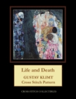 Life and Death : Gustav Klimt cross stitch pattern - Book