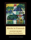 Kirche in Unterach : Gustav Klimt cross stitch pattern - Book