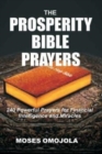 The Prosperity Bible Prayers : 240 Powerful Prayers for Financial Intelligence and Miracles - Book