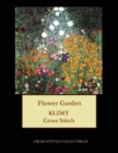 Flower Garden : Gustav Klimt cross stitch pattern - Book