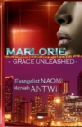 MARLORIE - Grace Unleashed - Book