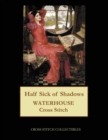 Half Sick of Shadows : J.W. Waterhouse cross stitch pattern - Book