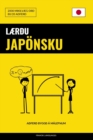 Laerdu Japoensku - Fljotlegt / Audvelt / Skilvirkt : 2000 Mikilvaeg Ord - Book