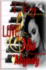 Love & His Majesty - Book