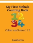 My First Sinhala Counting Book : Colour and Learn 1 2 3 - Book