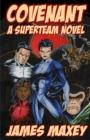 Covenant : A Superteam Novel - Book