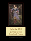 Ophelia, 1910 : Waterhouse cross stitch pattern - Book