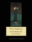 Circe Indivosa : Waterhouse cross stitch pattern - Book