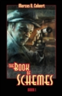 The Book Of Schemes : Book One - Book
