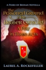 The Poisoned Ground and the Healer Consort : A Play in Three Acts - Book