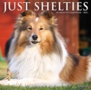 Just Shelties 2021 Wall Calendar (Dog Breed Calendar) - Book