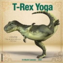 T-Rex Yoga 2022 Wall Calendar (Dinosaur Humor) - Book