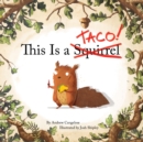 This Is a Taco! - eBook