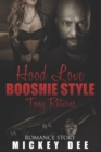 Hood Love BOOSHIE STYLE : Tony Returns - Book