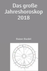 Das grosse Jahreshoroskop 2018 - Book