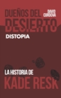 Duenos del Desierto : Distopia - Book