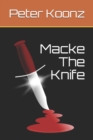 Macke The Knife - Book