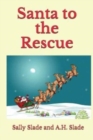 Santa to the Rescue - Book