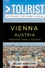 Greater Than a Tourist - Vienna Austria : 50 Travel Tips from a Local - Book