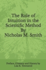 The Role of Intuition in the Scientific Method - Book