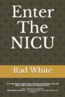 Enter The NICU : When Men Enter the NICU and Play the Quarterback Game of Their Lives - Book