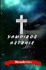 Vampiros Astrais - Book