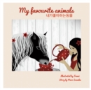 My Favourite Animals &#45236;&#44032; &#51339;&#50500;&#54616;&#45716; &#46041;&#47932; : Dual Language Edition English-Korean - Book