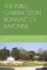 The Public Garden Leon Bonnat of Bayonne - Book