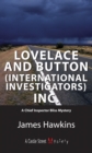 Lovelace and Button (International Investigators) Inc. : An Inspector Bliss Mystery - Book