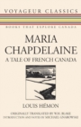 Maria Chapdelaine : A Tale of French Canada - Book
